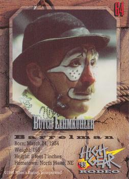 1995 High Gear Rodeo #64 Butch Lehmkuhler Back